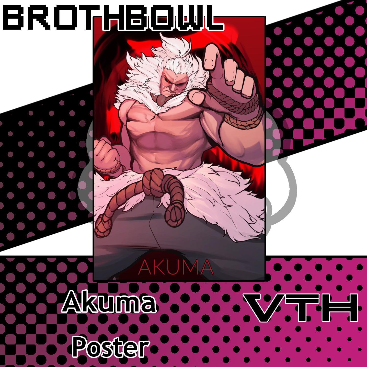 Akuma Poster - Brothbowl