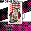 Grannies Poster - BrothBowl