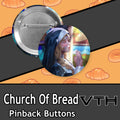 Church of Bread Pinback Buttons