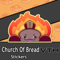 Church of Bread Father Amylase Arson Sticker
