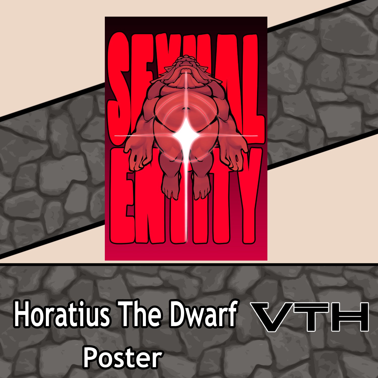 HoratiusTheDwarf Sexual Enitiy Poster