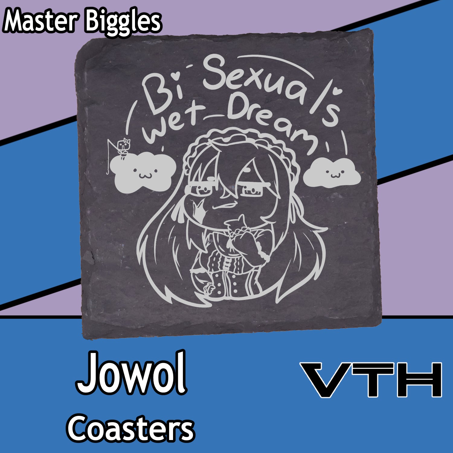 Jowol Bi-Sexual's Wet Dream Coaster - Master Biggles