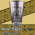 Master Biggles I'm Feral For Vtubers Pint Glass