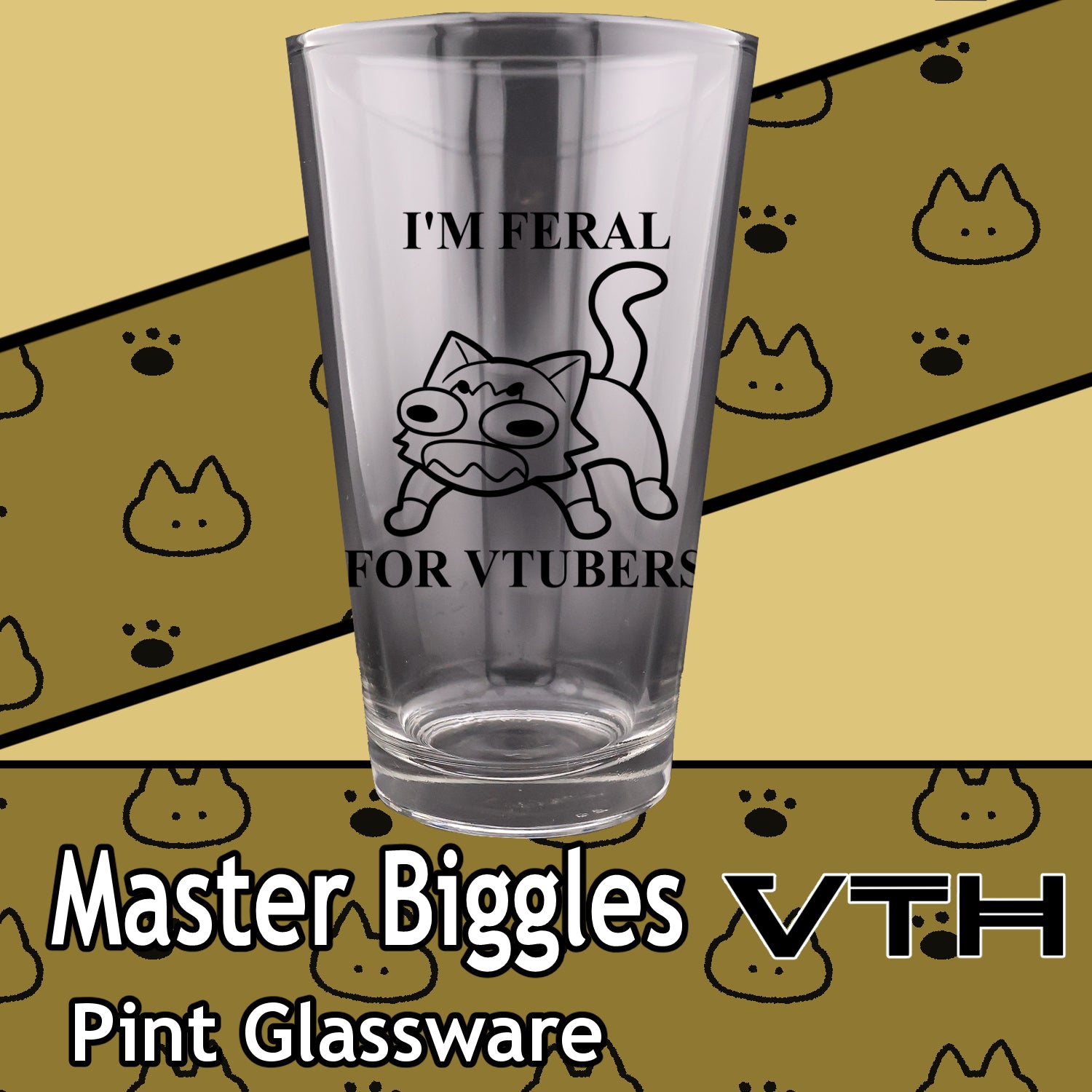 Master Biggles I'm Feral For Vtubers Pint Glass