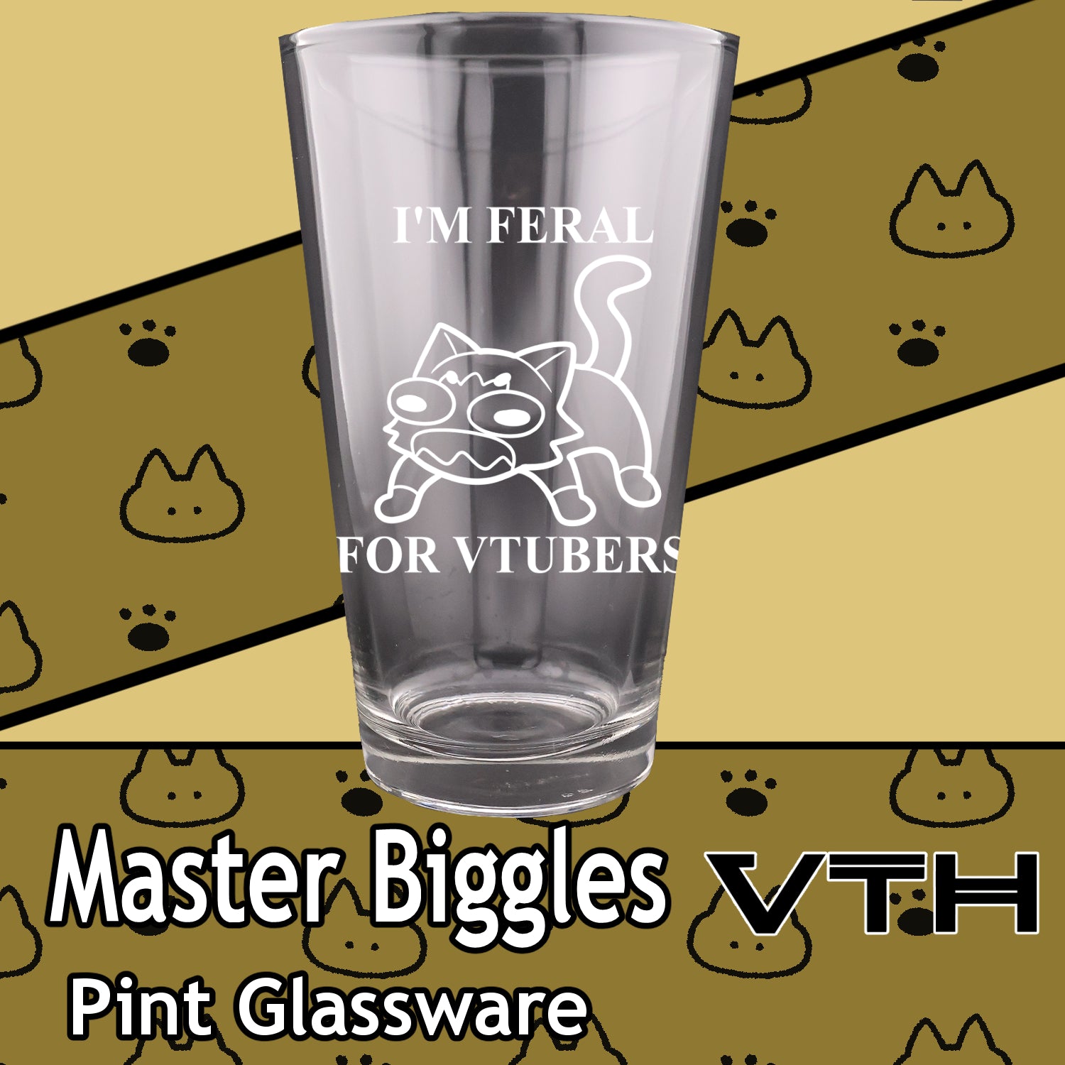 Master Biggles I'm Feral For Vtubers Pint Glass