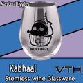 Kabhaal Muffinize Stemless Wine Glass - Master Biggles