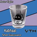 Kabhaal Muffinize Shot Glass - Master Biggles