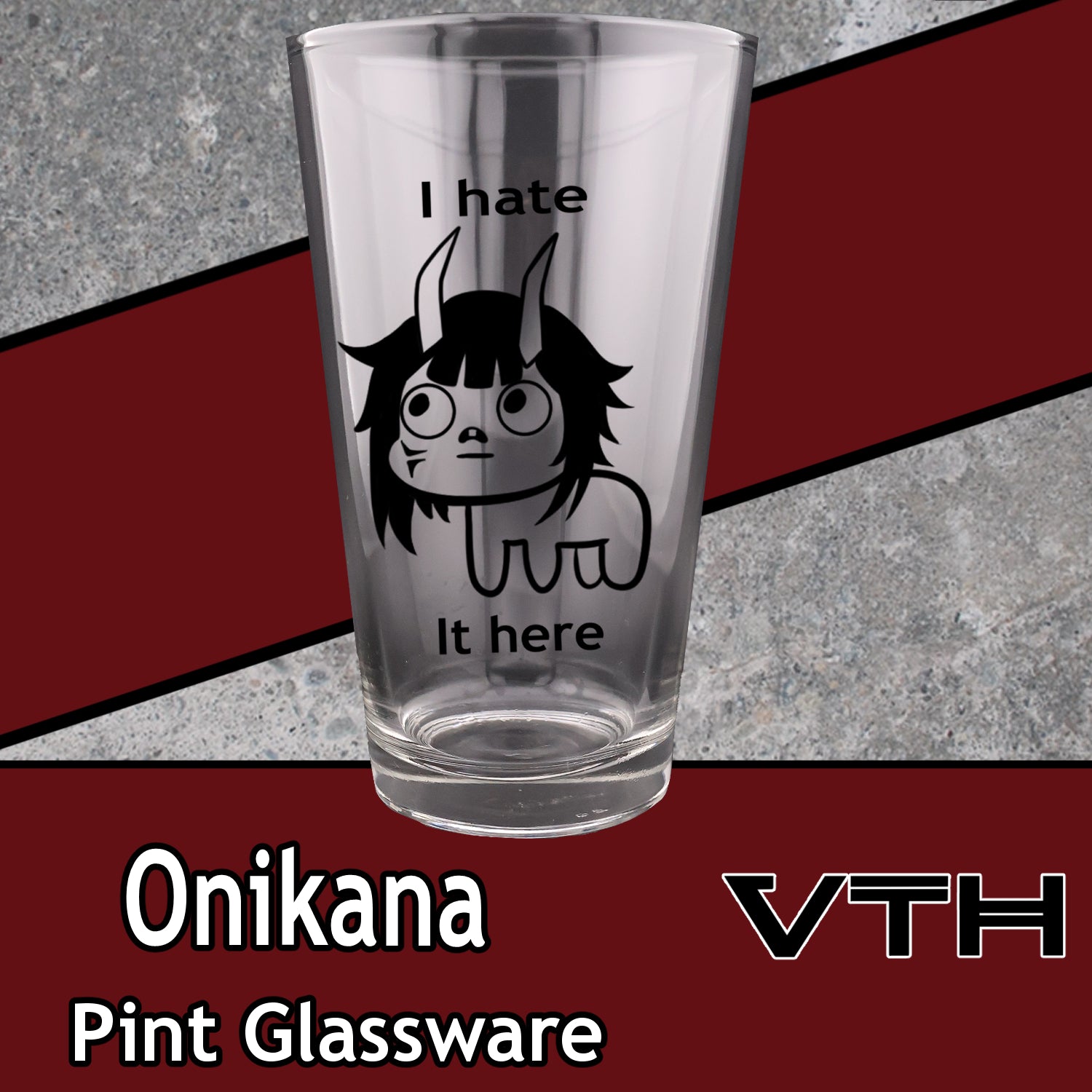 OniKana I Hate It Here Pint Glass