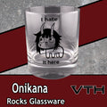 OniKana I Hate It Here Rocks Glass