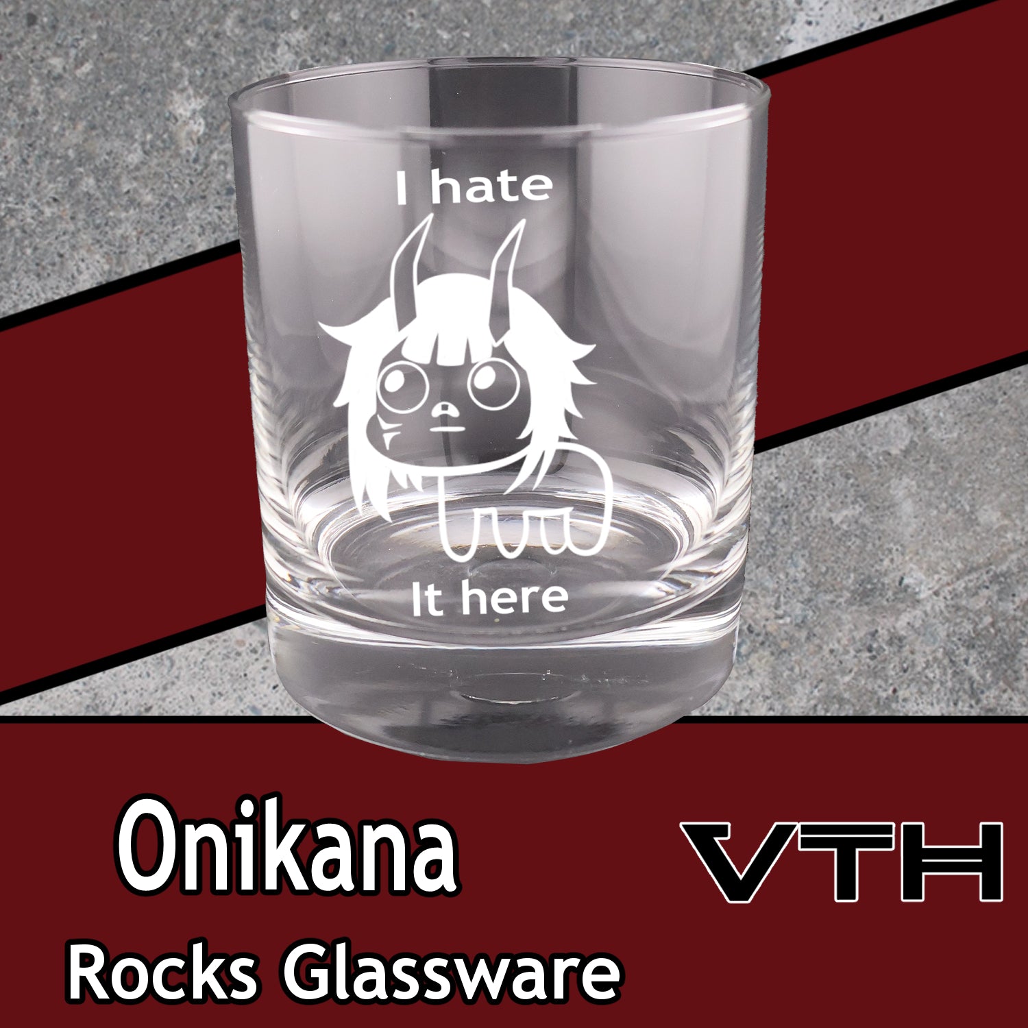 OniKana I Hate It Here Rocks Glass