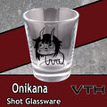 OniKana Yipppie Shot Glass