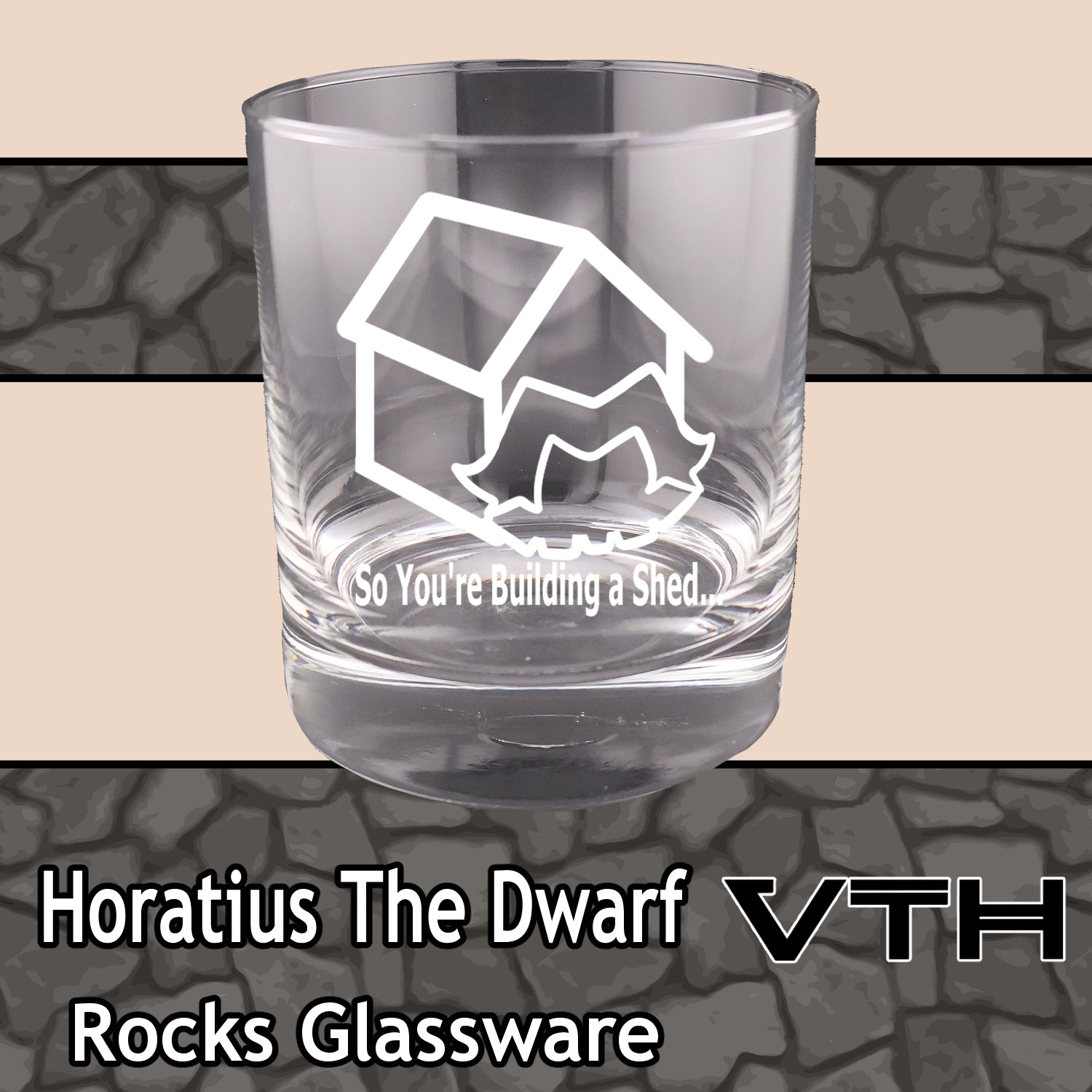 HoratiusTheDwarf Life Is A Shed Rocks Glass