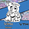 Sclimbo "I Know What I Am" Sticker - Master Biggles