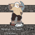 HoratiusTheDwarf Standee