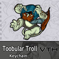 Toobular Troll Keychain