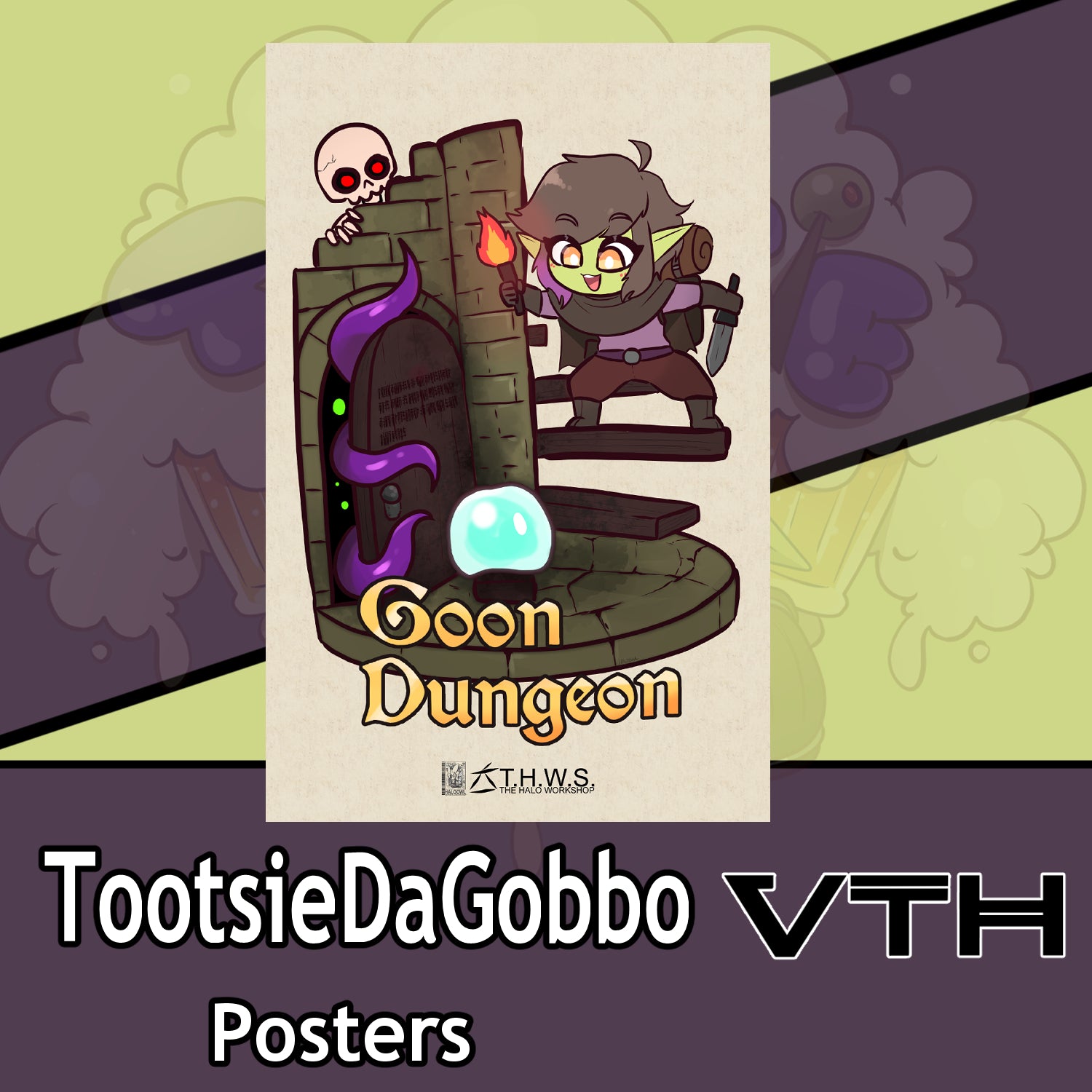 Tootsie Da Gobbo Goon Dungeon Poster