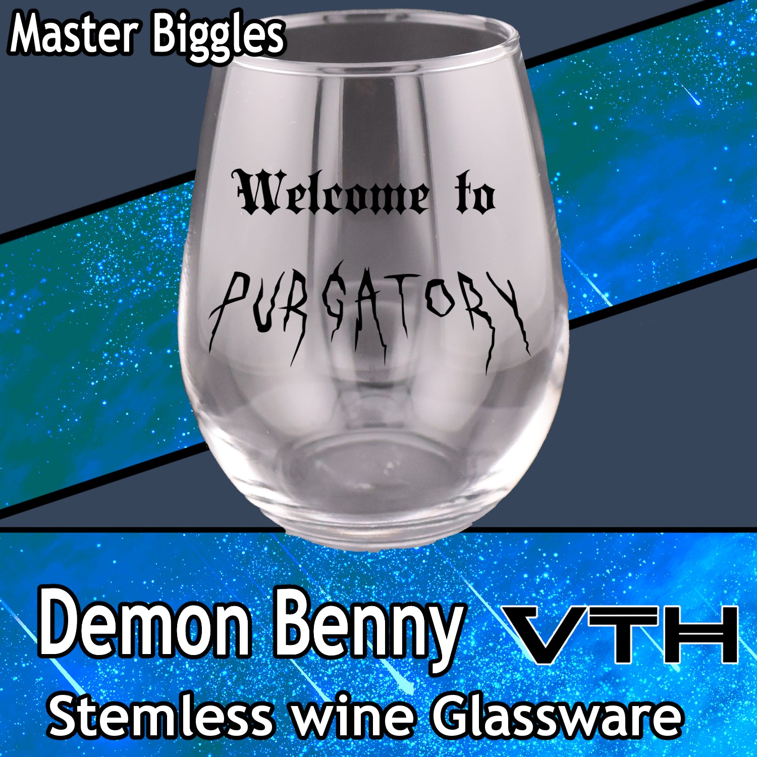 DemonBenny Welcome To Purgatory Stemless Wine Glass