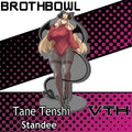Tane Tenshi Standee - Brothbowl