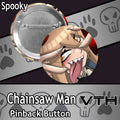 Chainsaw Man Power Pinback Button - Spooky