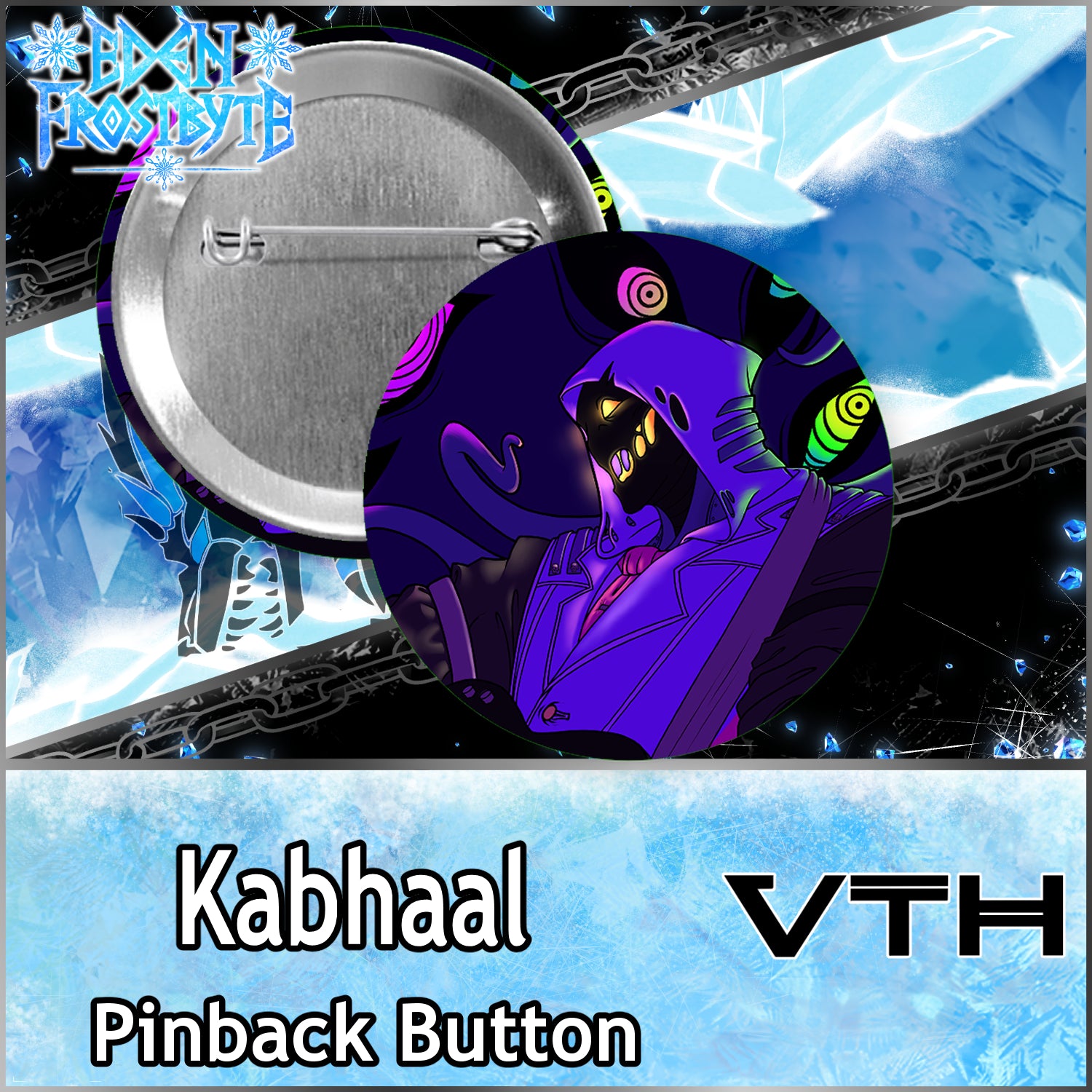 Kabhaal Pinback Buttons - Eden Frostbyte