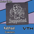 Kabhaal Get Supported Coaster - Master Biggles