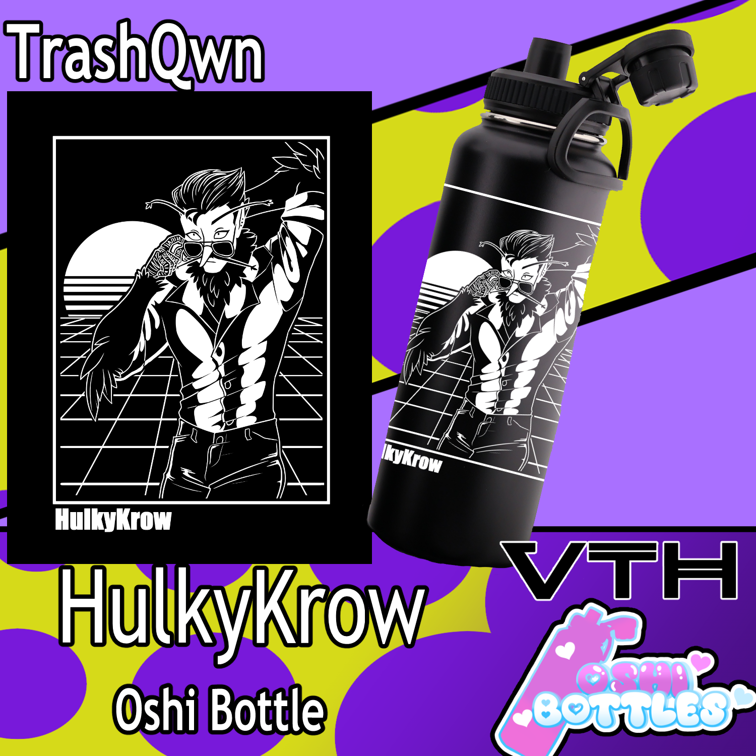 HulkyKrow Oshi Bottle - TrashQwn