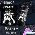 Potate Oshi Bottle - 7Fennec7