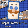 Puppet Proctor Face Poster
