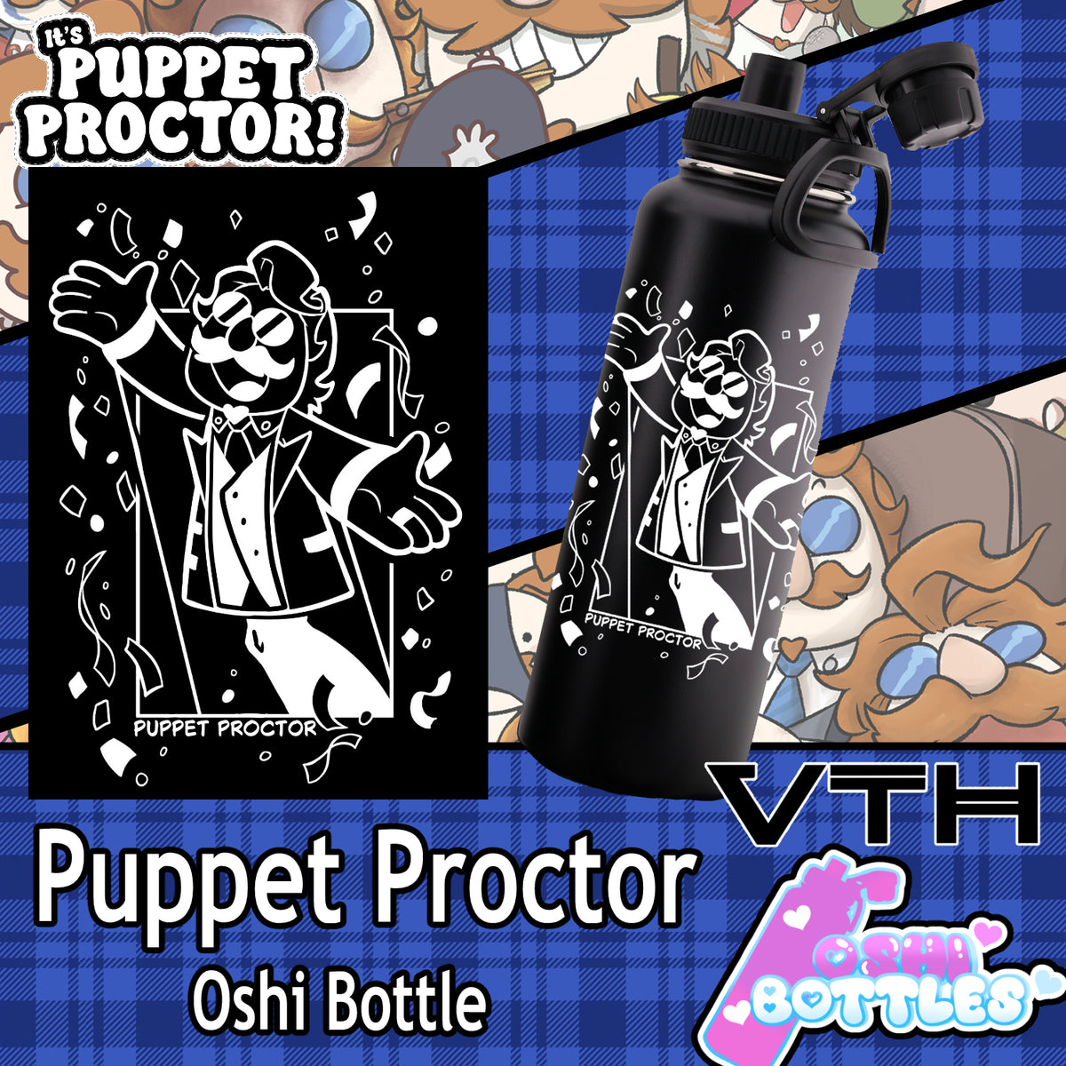 Puppet Proctor Oshi Bottle