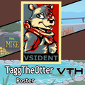 Tagg the Otter Best Vsident Poster