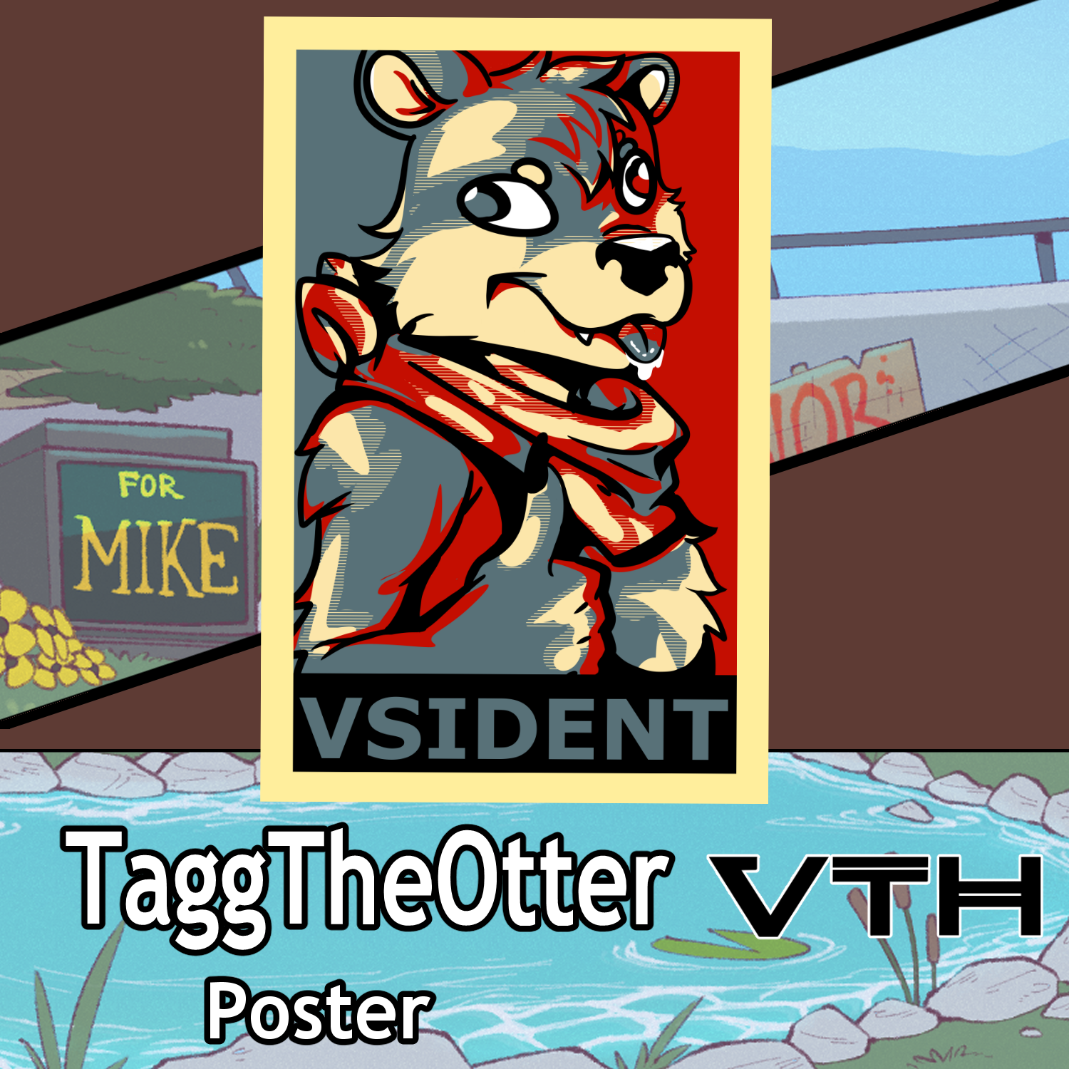 Tagg the Otter Best Vsident Poster