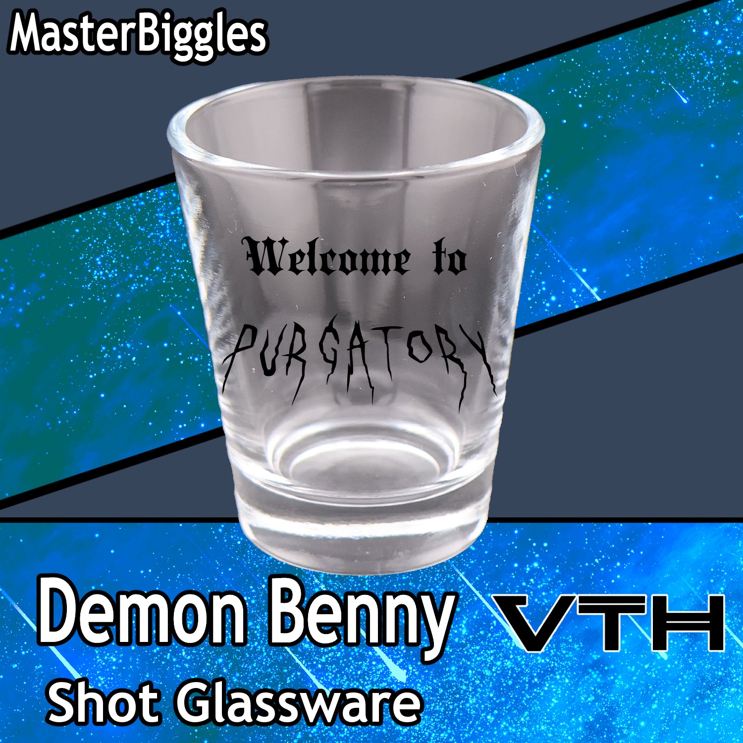 DemonBenny Welcome To Purgatory Shot Glass
